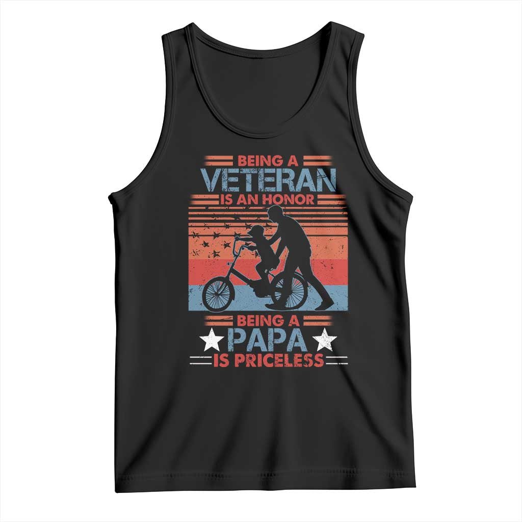 Veteran Father Tank Top Being A Veteran Is An Honor Being A Papa Is Priceless