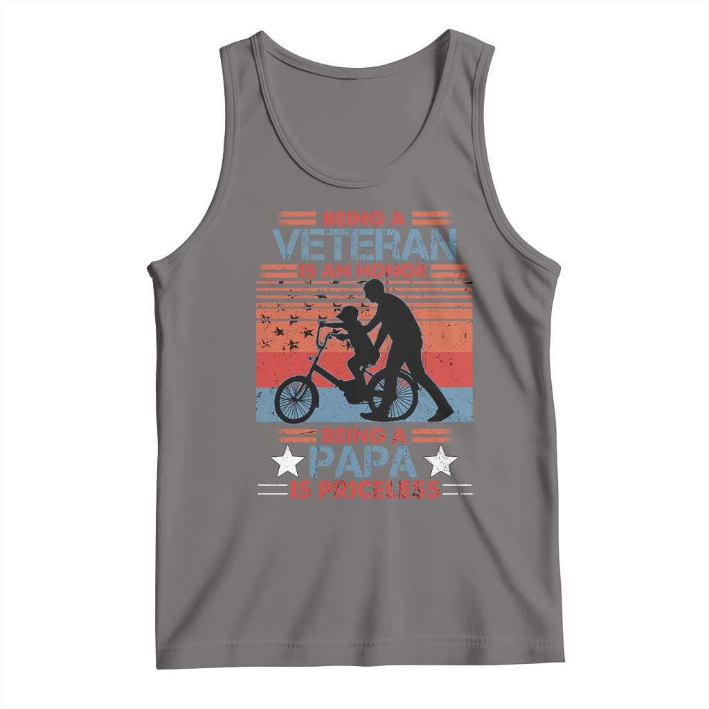 Veteran Father Tank Top Being A Veteran Is An Honor Being A Papa Is Priceless