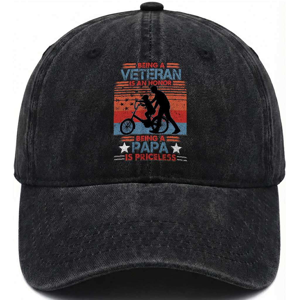 Veteran Father Washed Cotton Baseball Cap Being A Veteran Is An Honor Being A Papa Is Priceless