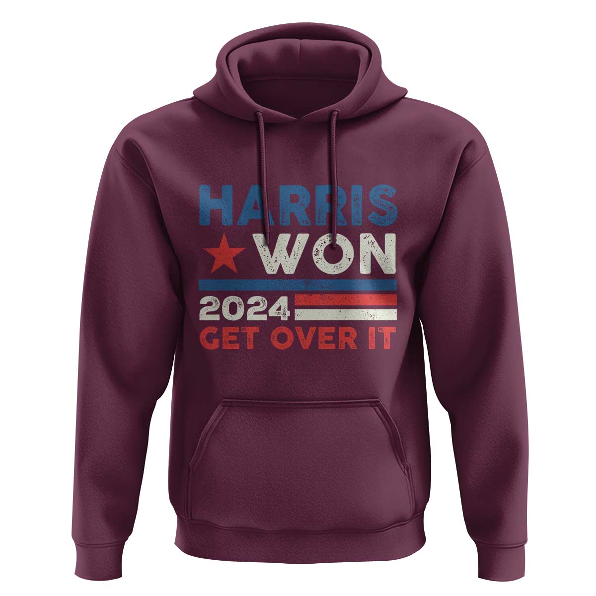 Harris Won 2024 Get Over It Hoodie Presidential Election