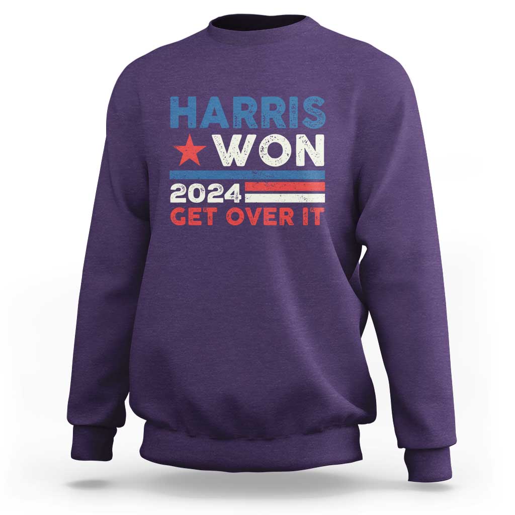 Harris Won 2024 Get Over It Sweatshirt Presidential Election - Wonder Print Shop