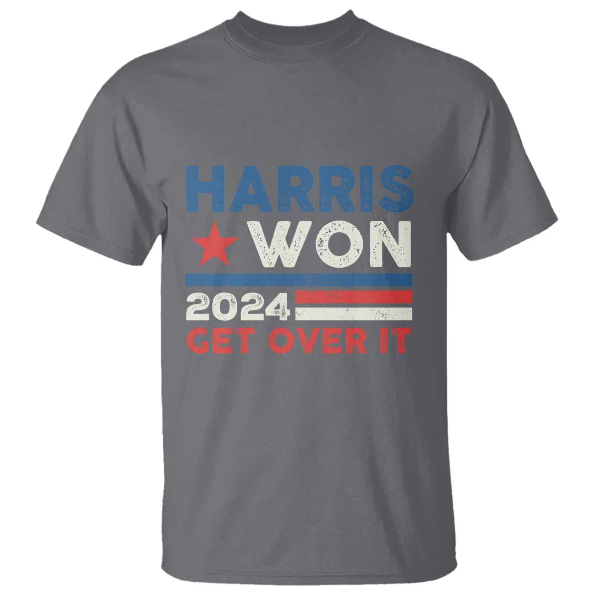 Harris Won 2024 Get Over It T Shirt Presidential Election - Wonder Print Shop