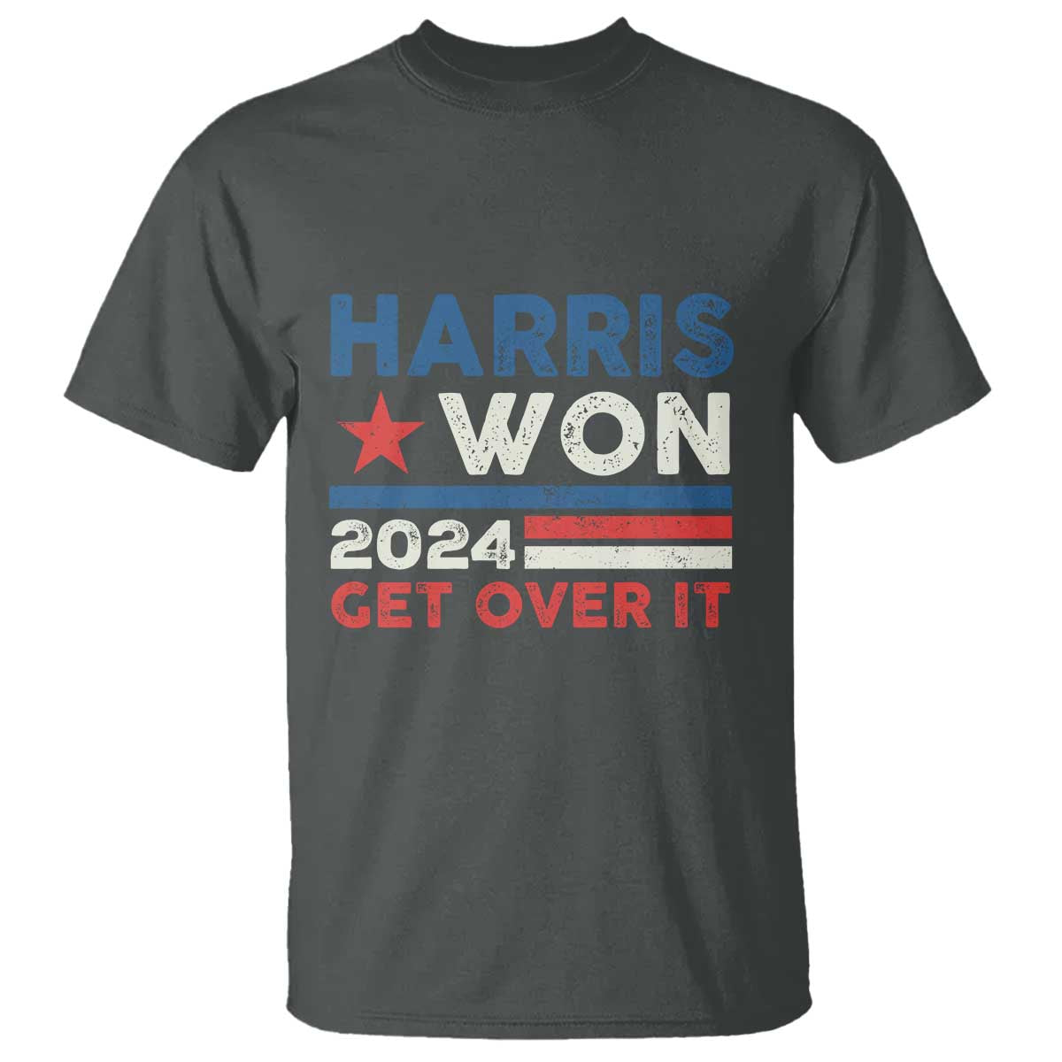 Harris Won 2024 Get Over It T Shirt Presidential Election - Wonder Print Shop