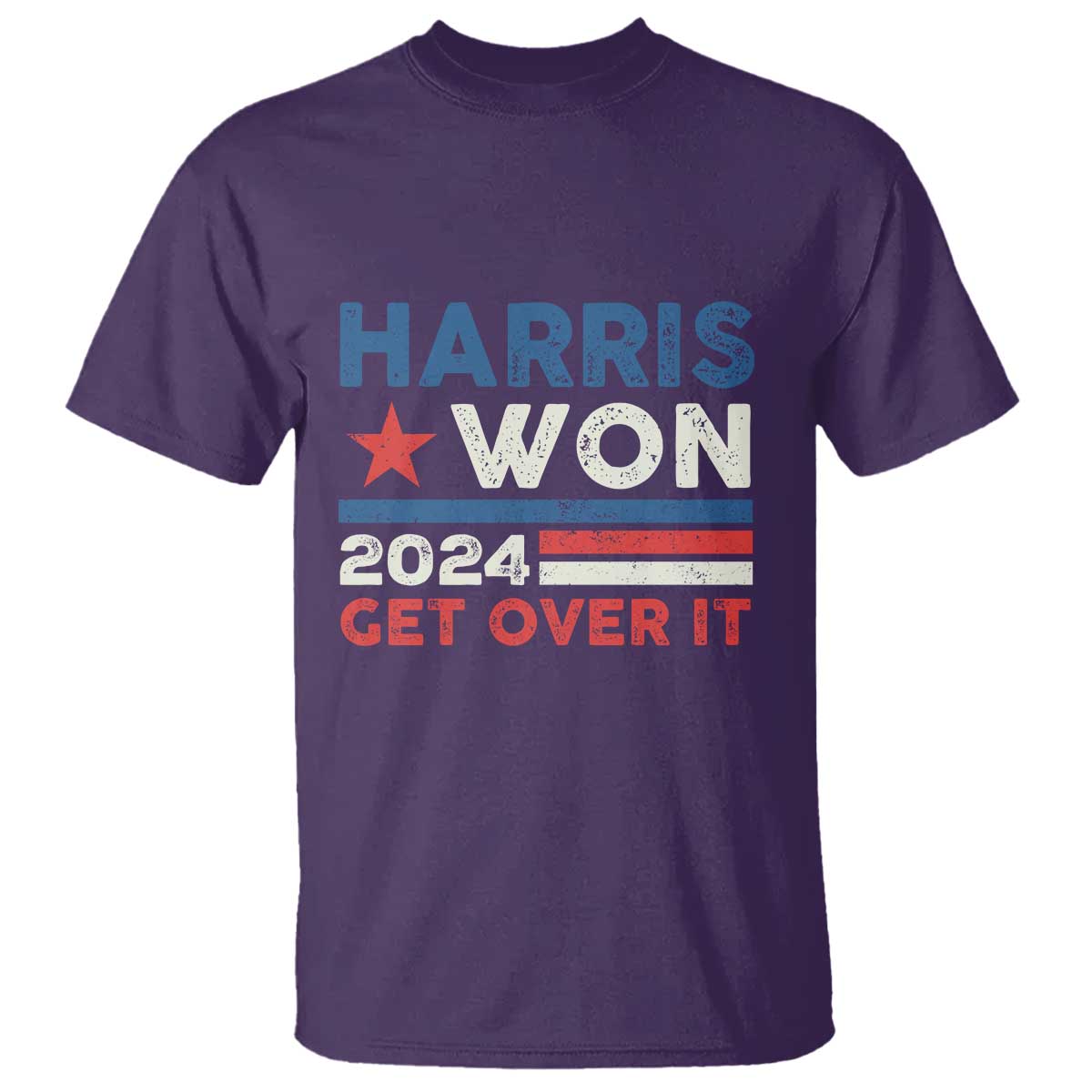 Harris Won 2024 Get Over It T Shirt Presidential Election - Wonder Print Shop