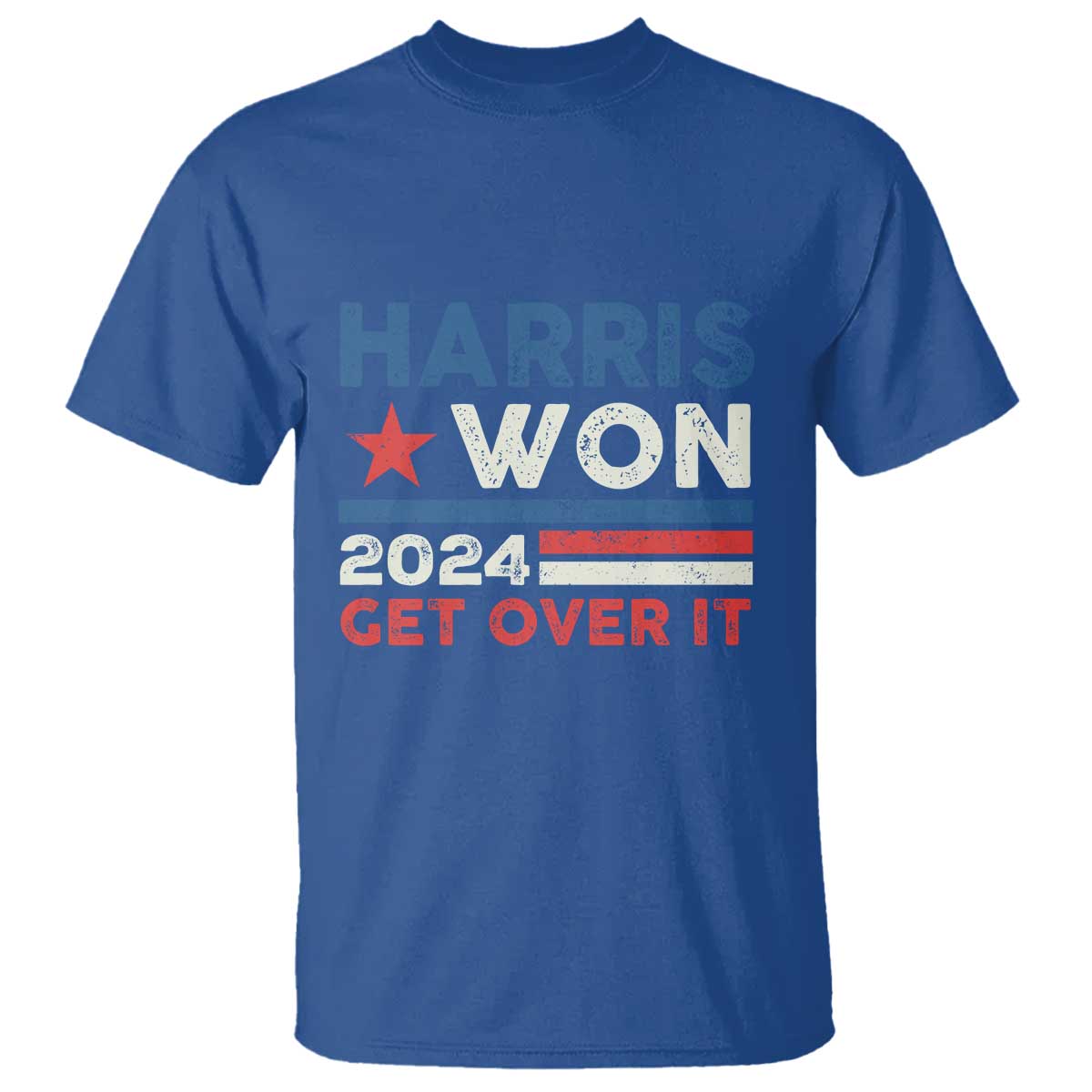 Harris Won 2024 Get Over It T Shirt Presidential Election - Wonder Print Shop