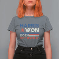 Harris Won 2024 Get Over It T Shirt For Women Presidential Election - Wonder Print Shop