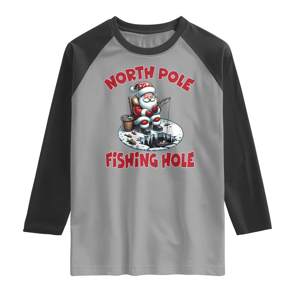 Funny Christmas Fishing Raglan Shirt North Pole Fishing Hole Cute Santa - Wonder Print Shop
