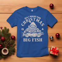 Funny Christmas Fishing T Shirt All I Want For Christmas Is A Big Fish Santa - Wonder Print Shop
