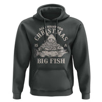 Funny Christmas Fishing Hoodie All I Want For Christmas Is A Big Fish Santa