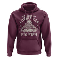 Funny Christmas Fishing Hoodie All I Want For Christmas Is A Big Fish Santa