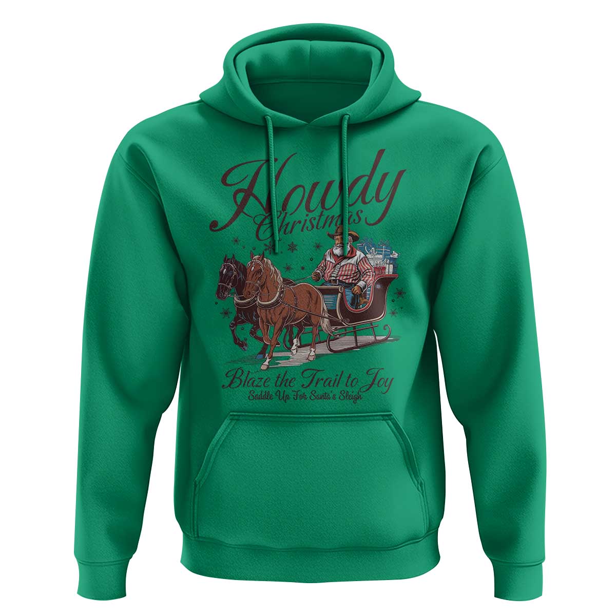 Western Christmas Hoodie Howdy Christmas Blaze The Trail To Joy Cowboy Santa