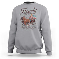 Western Christmas Sweatshirt Howdy Christmas Blaze The Trail To Joy Cowboy Santa - Wonder Print Shop