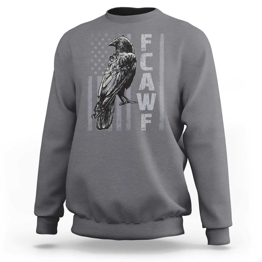 Funny F CAW F Crow Sweatshirt Vintage American Flag - Wonder Print Shop