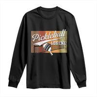 Funny Pickleball Legend Long Sleeve Shirt Pickleball Player Retro Sport Lover - Wonder Print Shop