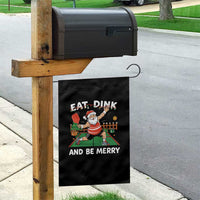 Funny Christmas Pickleball Garden Flag Eat Dink And Be Merry Xmas Santa - Wonder Print Shop