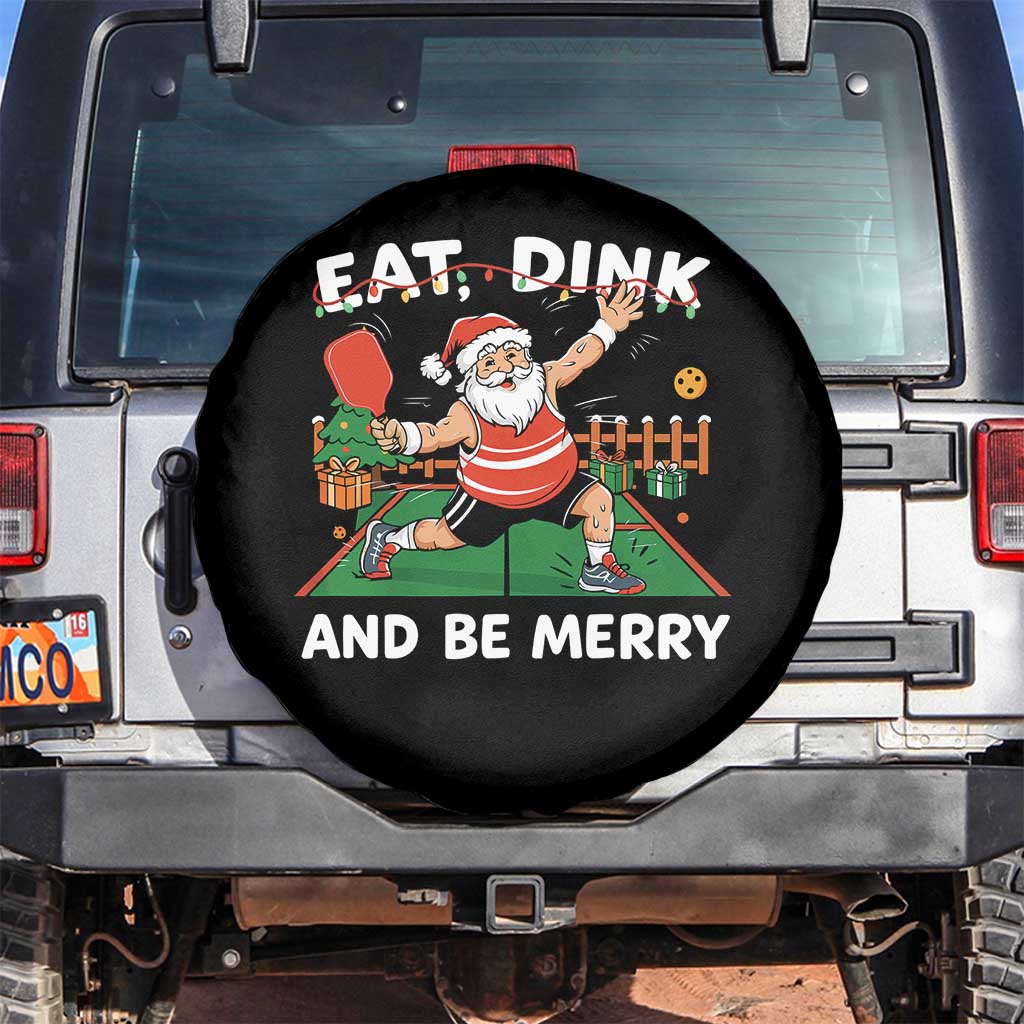 Funny Christmas Pickleball Spare Tire Cover Eat Dink And Be Merry Xmas Santa - Wonder Print Shop