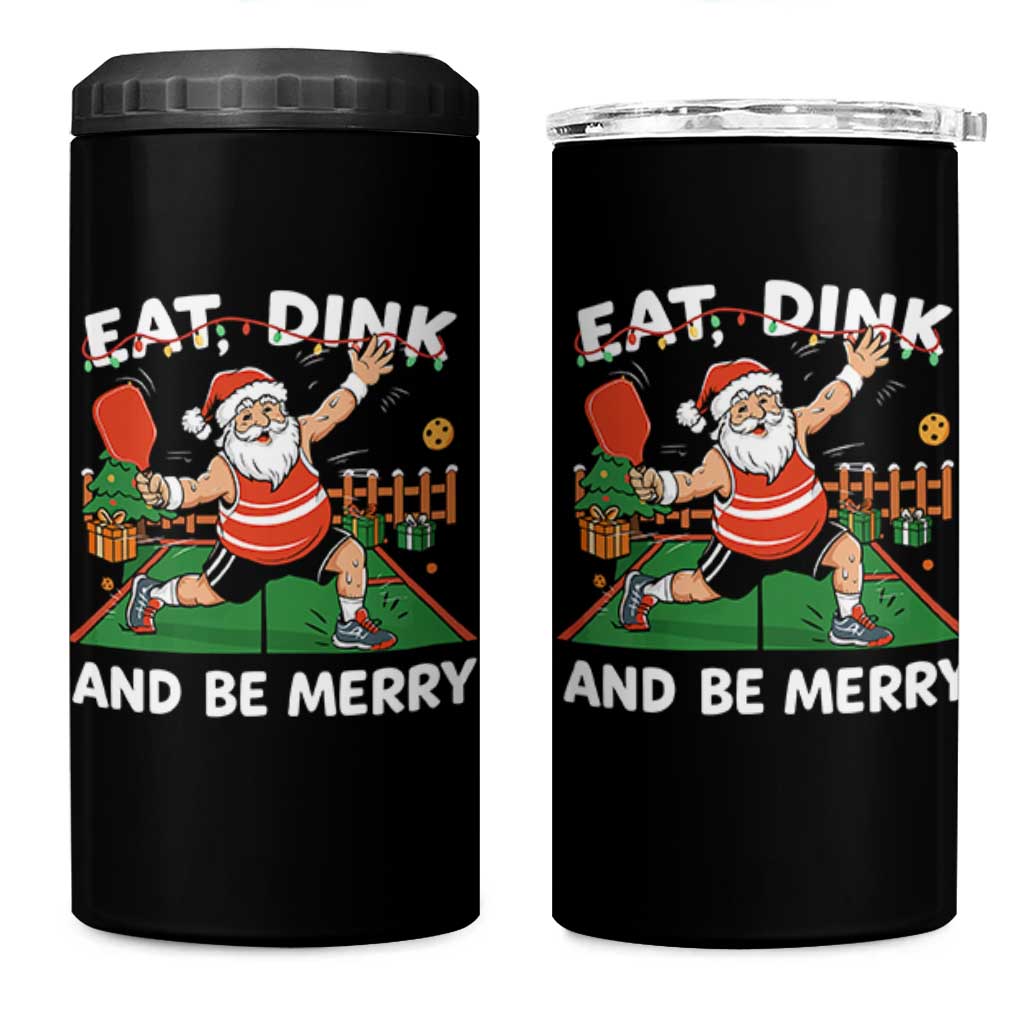 Funny Christmas Pickleball 4 in 1 Can Cooler Tumbler Eat Dink And Be Merry Xmas Santa - Wonder Print Shop