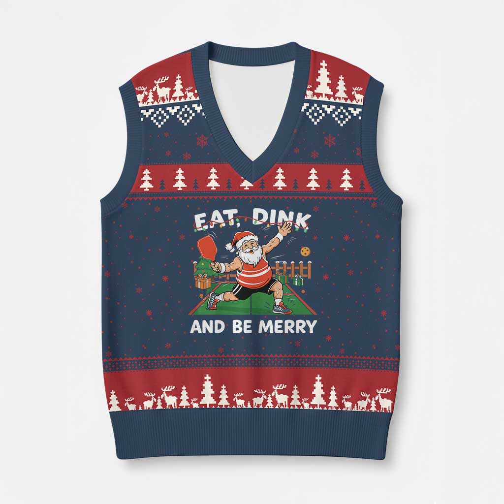 Funny Xmas Pickleball V-Neck Knit Sweater Vest Eat Dink And Be Merry Xmas Santa - Wonder Print Shop