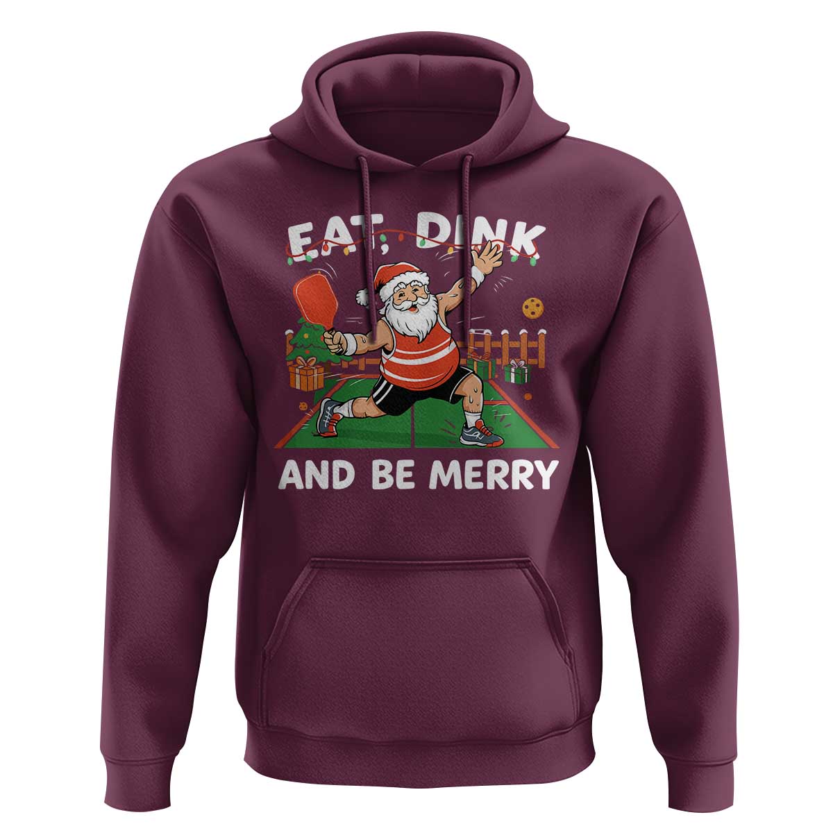 Funny Christmas Pickleball Hoodie Eat Dink And Be Merry Xmas Santa - Wonder Print Shop
