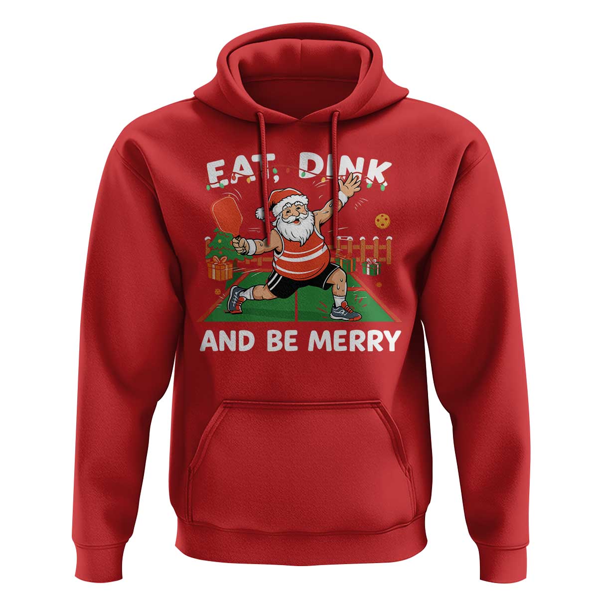 Funny Christmas Pickleball Hoodie Eat Dink And Be Merry Xmas Santa - Wonder Print Shop