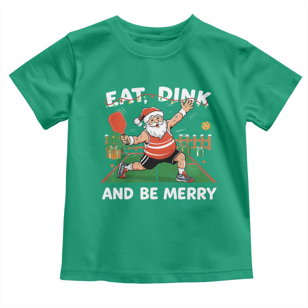 Funny Christmas Pickleball Toddler T Shirt Eat Dink And Be Merry Xmas Santa - Wonder Print Shop