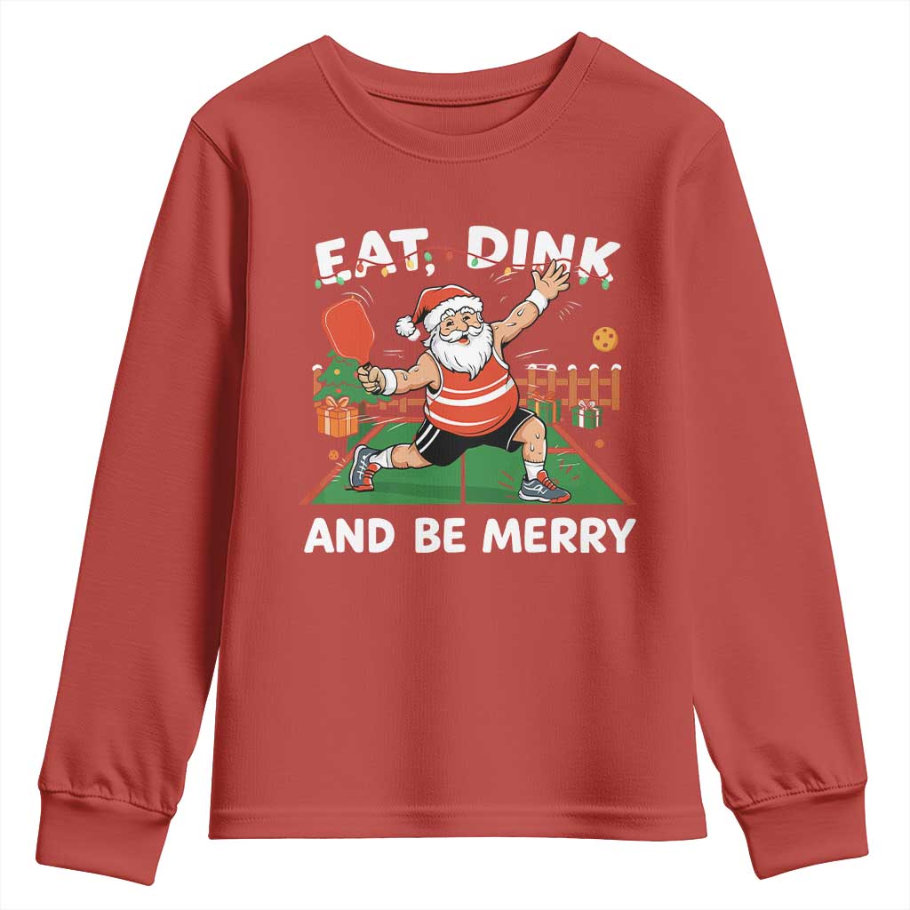 Funny Christmas Pickleball Youth Sweatshirt Eat Dink And Be Merry Xmas Santa - Wonder Print Shop