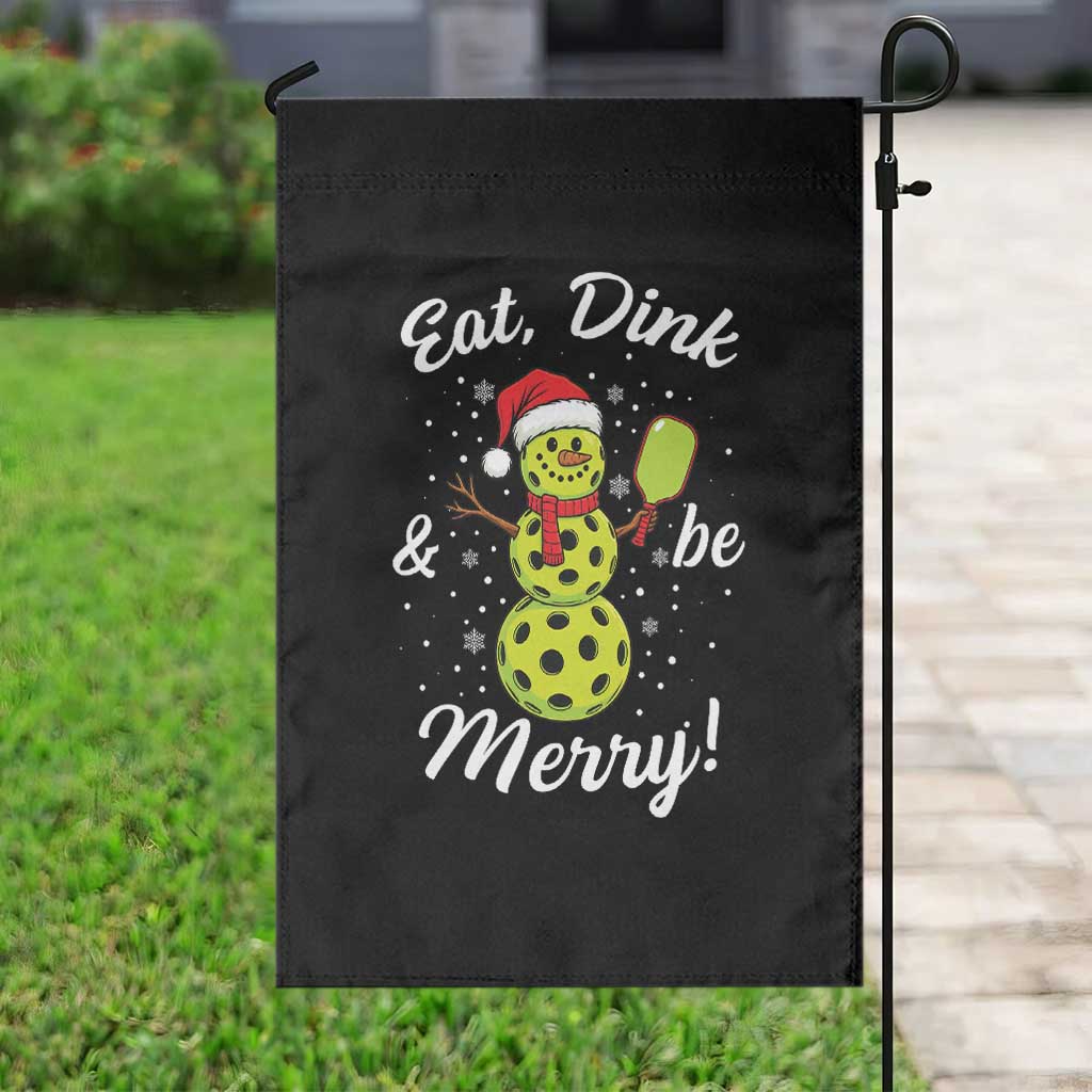 Funny Christmas Pickleball Garden Flag Eat Dink And Be Merry Snowman - Wonder Print Shop