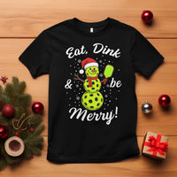 Funny Christmas Pickleball T Shirt Eat Dink And Be Merry Snowman - Wonder Print Shop