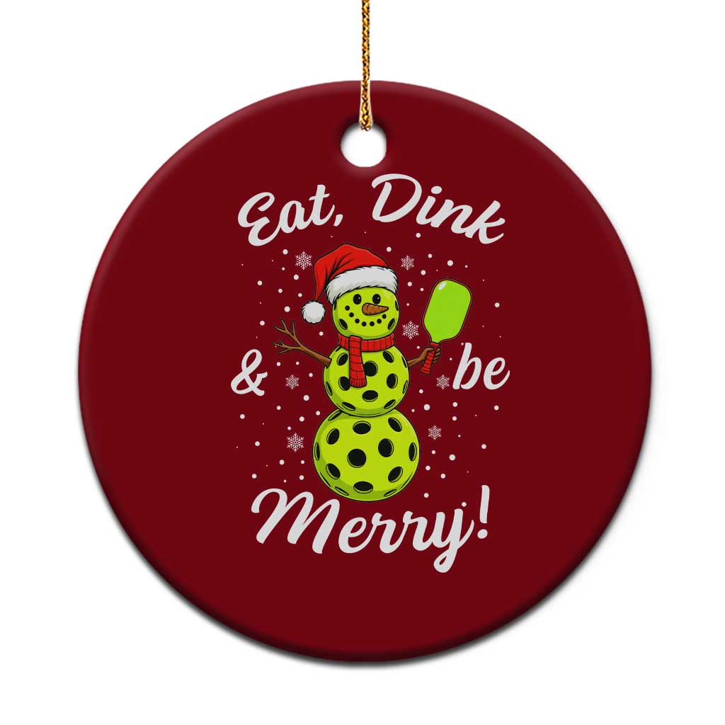 Funny Christmas Pickleball Ceramic Ornament Eat Dink And Be Merry Snowman - Wonder Print Shop
