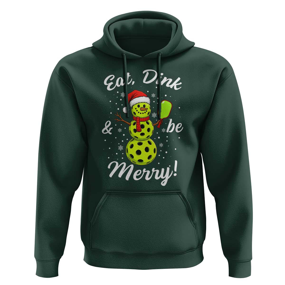 Funny Christmas Pickleball Hoodie Eat Dink And Be Merry Snowman - Wonder Print Shop