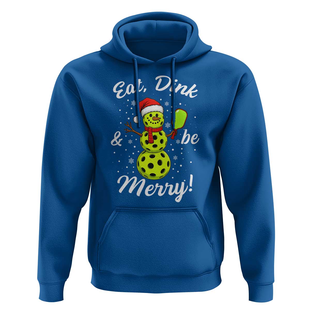 Funny Christmas Pickleball Hoodie Eat Dink And Be Merry Snowman - Wonder Print Shop