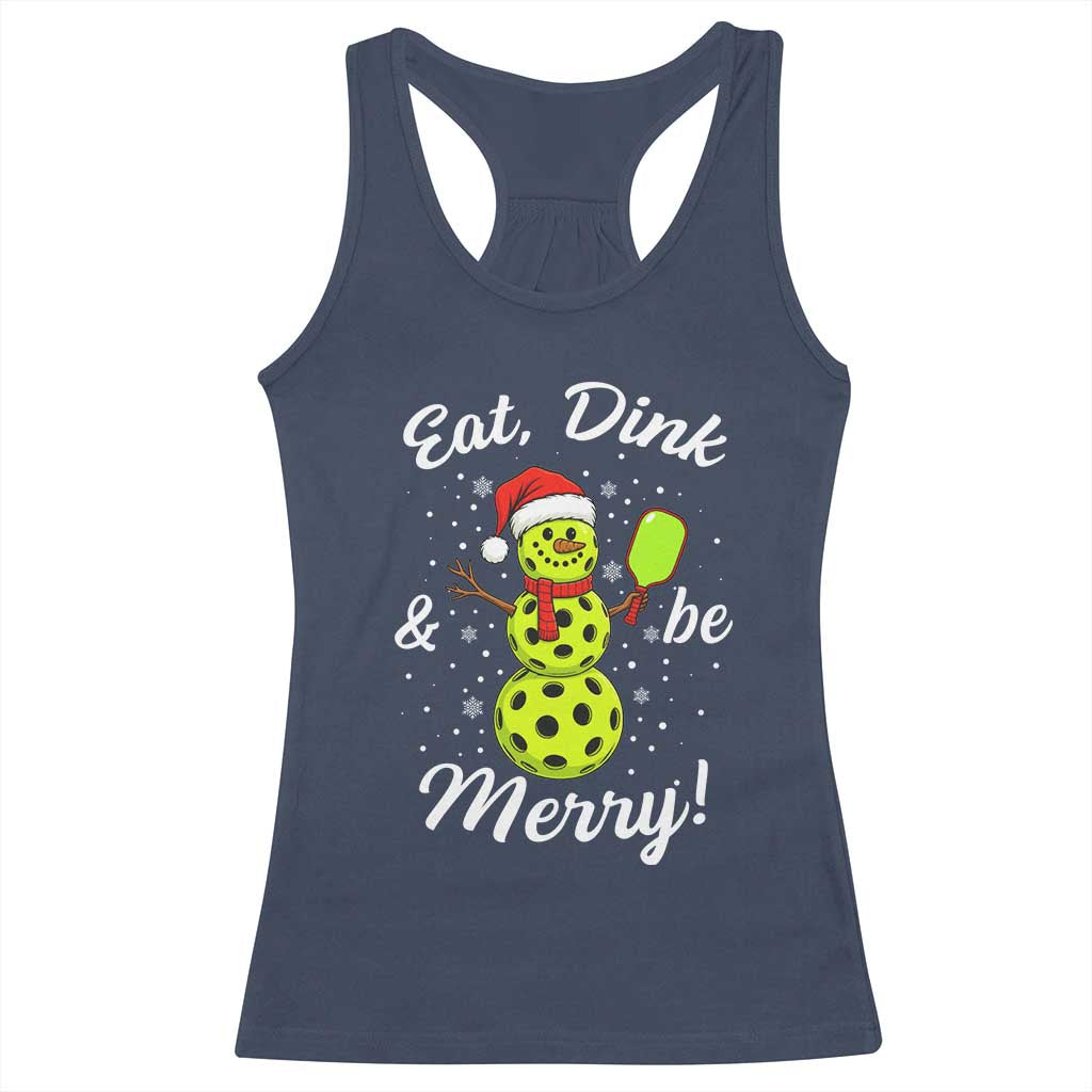 Funny Christmas Pickleball Racerback Tank Top Eat Dink And Be Merry Snowman - Wonder Print Shop