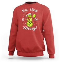 Funny Christmas Pickleball Sweatshirt Eat Dink And Be Merry Snowman - Wonder Print Shop