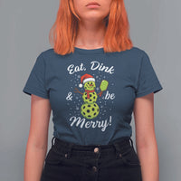 Funny Christmas Pickleball T Shirt For Women Eat Dink And Be Merry Snowman - Wonder Print Shop