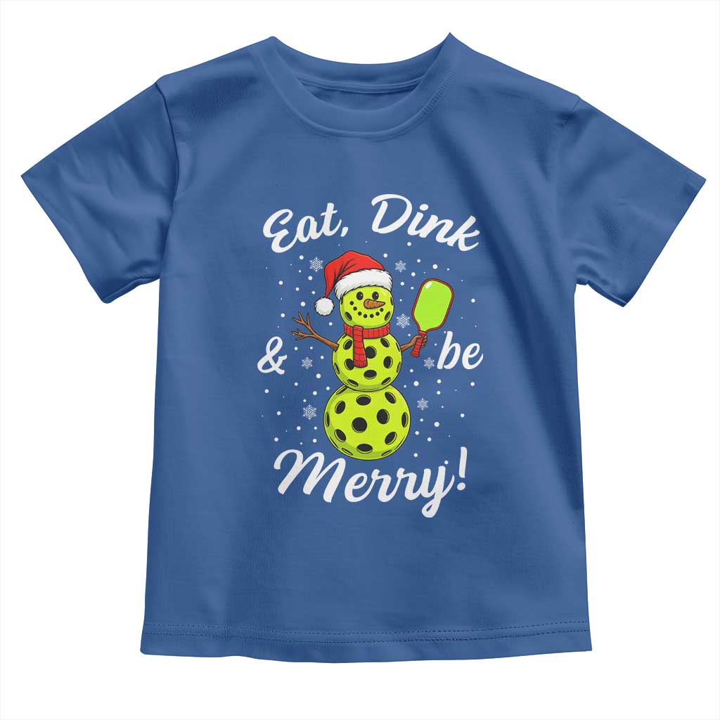 Funny Christmas Pickleball Toddler T Shirt Eat Dink And Be Merry Snowman - Wonder Print Shop
