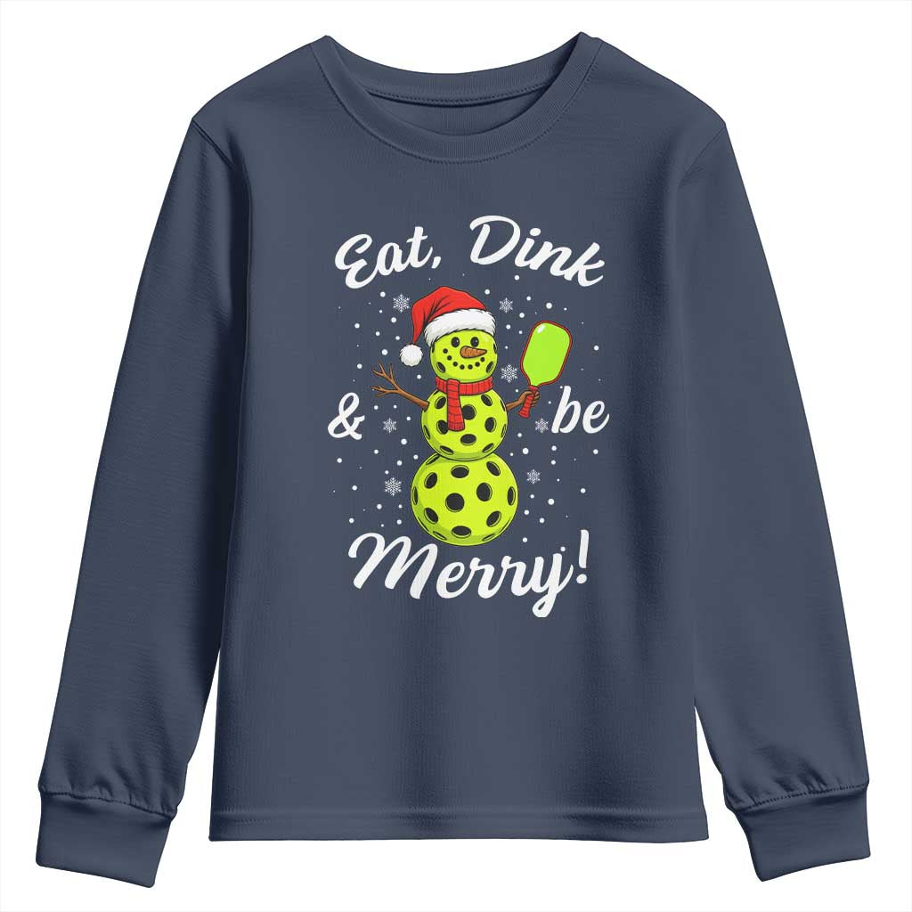 Funny Christmas Pickleball Youth Sweatshirt Eat Dink And Be Merry Snowman - Wonder Print Shop