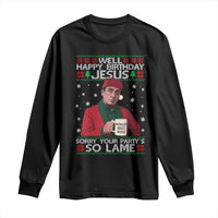 Funny Christmas The Office Movie Long Sleeve Shirt Well Happy Birthday Jesus Sorry Your Party Is So Lame - Wonder Print Shop