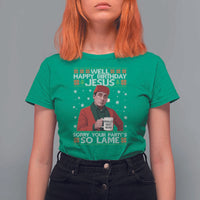 Funny Christmas The Office Movie T Shirt For Women Well Happy Birthday Jesus Sorry Your Party Is So Lame - Wonder Print Shop