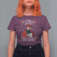 Funny Christmas The Office Movie T Shirt For Women Well Happy Birthday Jesus Sorry Your Party Is So Lame - Wonder Print Shop