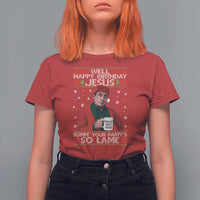 Funny Christmas The Office Movie T Shirt For Women Well Happy Birthday Jesus Sorry Your Party Is So Lame - Wonder Print Shop