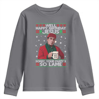 Funny Christmas The Office Movie Youth Sweatshirt Well Happy Birthday Jesus Sorry Your Party Is So Lame - Wonder Print Shop