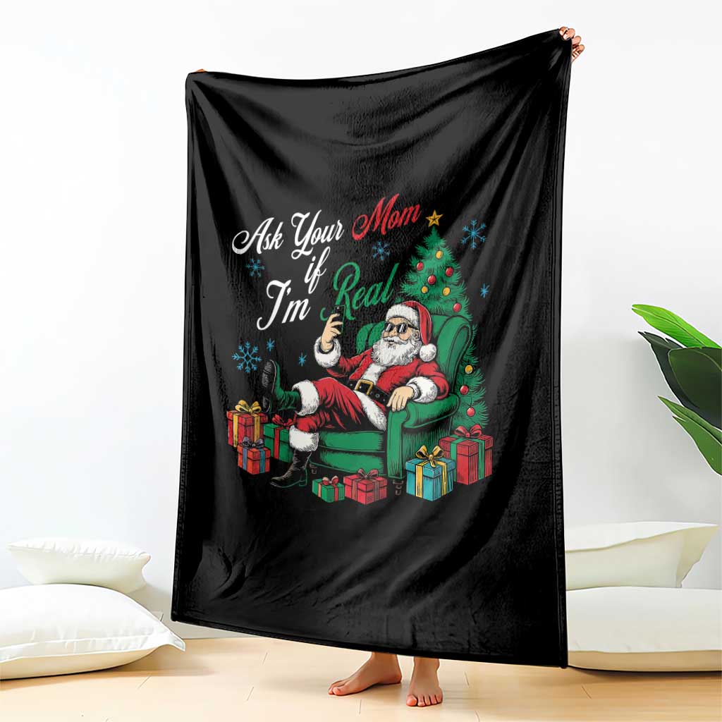 Funny Santa Ask Your Mom If I Am Real Throw Blanket Funny Dirty Xmas Inappropriate Adult Humor - Wonder Print Shop