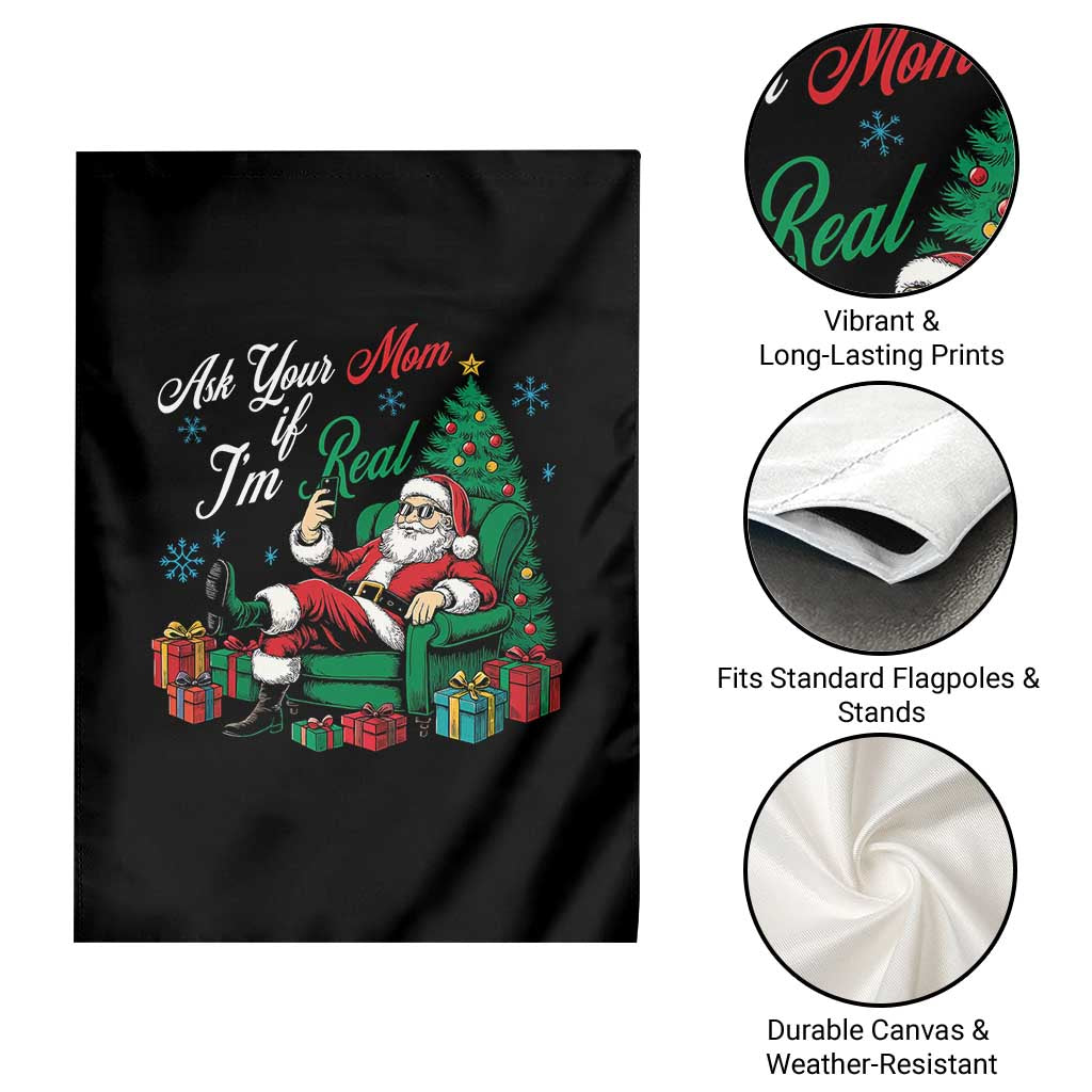 Funny Santa Ask Your Mom If I Am Real Garden Flag Funny Dirty Xmas Inappropriate Adult Humor - Wonder Print Shop