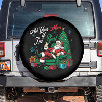 Funny Santa Ask Your Mom If I Am Real Spare Tire Cover Funny Dirty Xmas Inappropriate Adult Humor - Wonder Print Shop