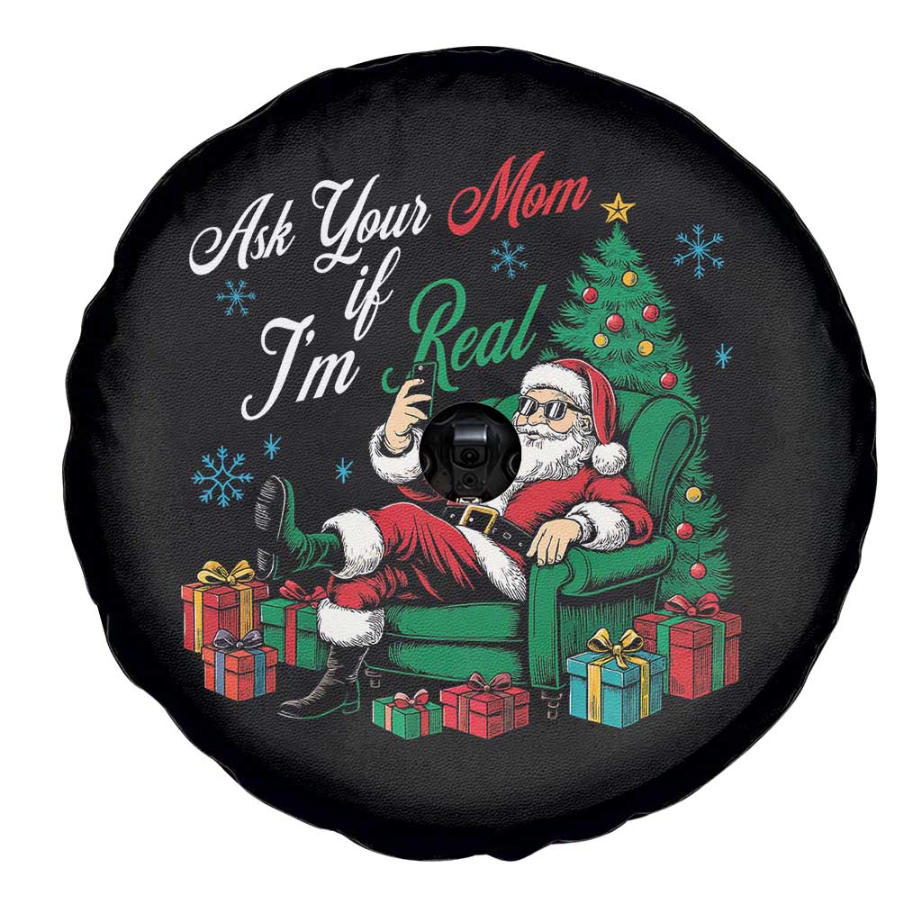 Funny Santa Ask Your Mom If I Am Real Spare Tire Cover Funny Dirty Xmas Inappropriate Adult Humor - Wonder Print Shop