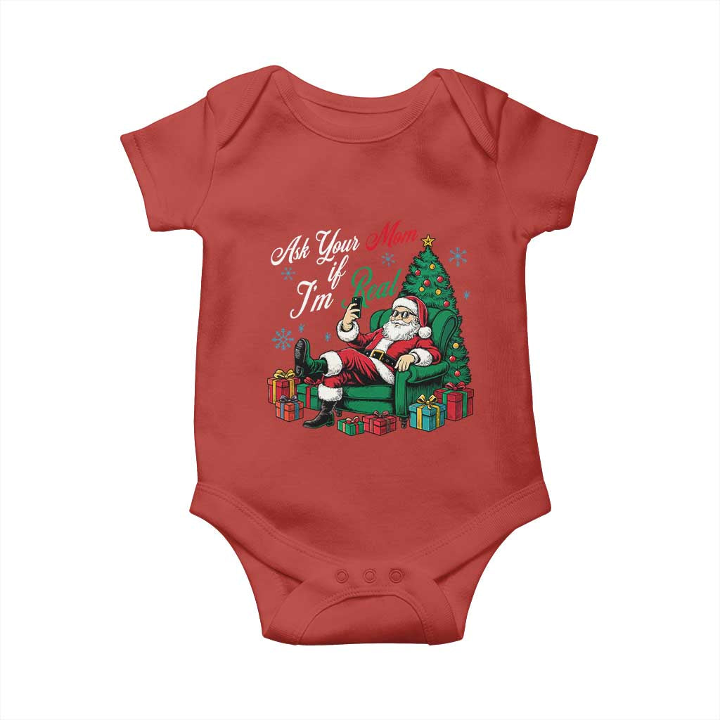 Funny Santa Ask Your Mom If I Am Real Baby Onesie Funny Dirty Xmas Inappropriate Adult Humor - Wonder Print Shop