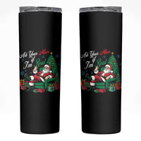 Funny Santa Ask Your Mom If I Am Real Skinny Tumbler Funny Dirty Xmas Inappropriate Adult Humor - Wonder Print Shop