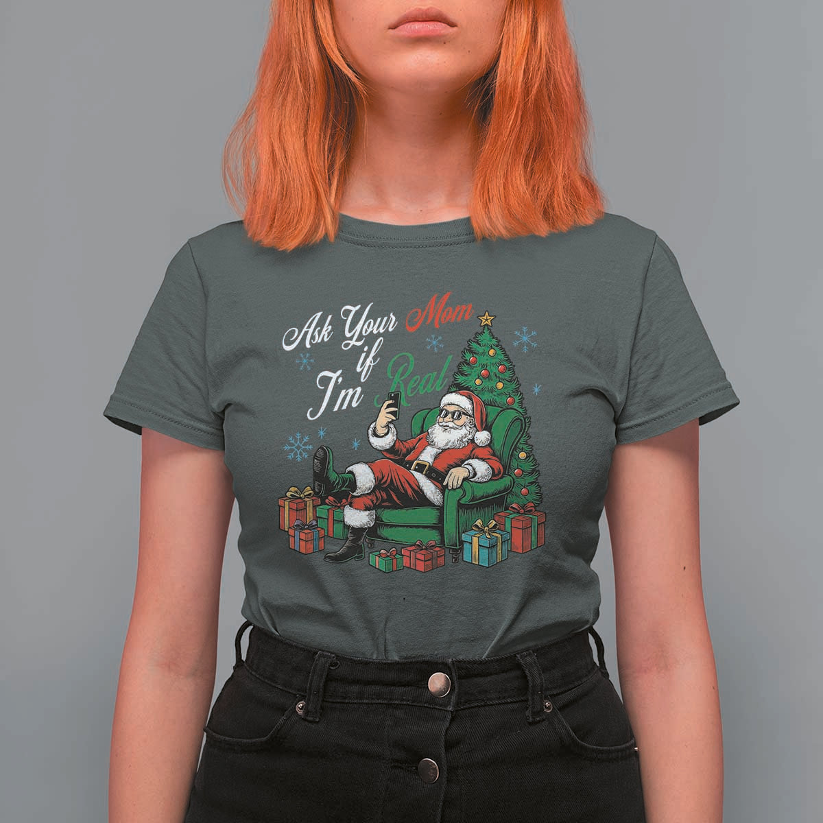 Funny Santa Ask Your Mom If I Am Real T Shirt For Women Funny Dirty Xmas Inappropriate Adult Humor - Wonder Print Shop