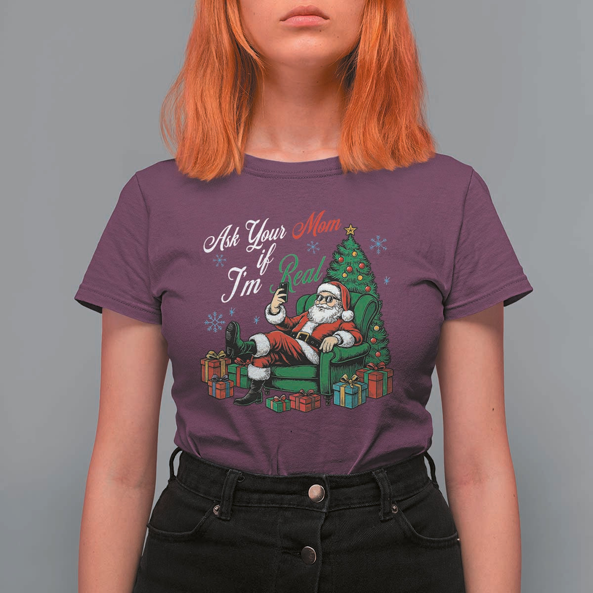 Funny Santa Ask Your Mom If I Am Real T Shirt For Women Funny Dirty Xmas Inappropriate Adult Humor - Wonder Print Shop