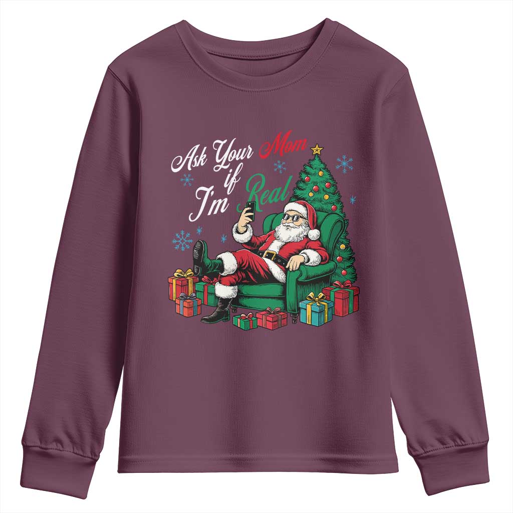 Funny Santa Ask Your Mom If I Am Real Youth Sweatshirt Funny Dirty Xmas Inappropriate Adult Humor - Wonder Print Shop
